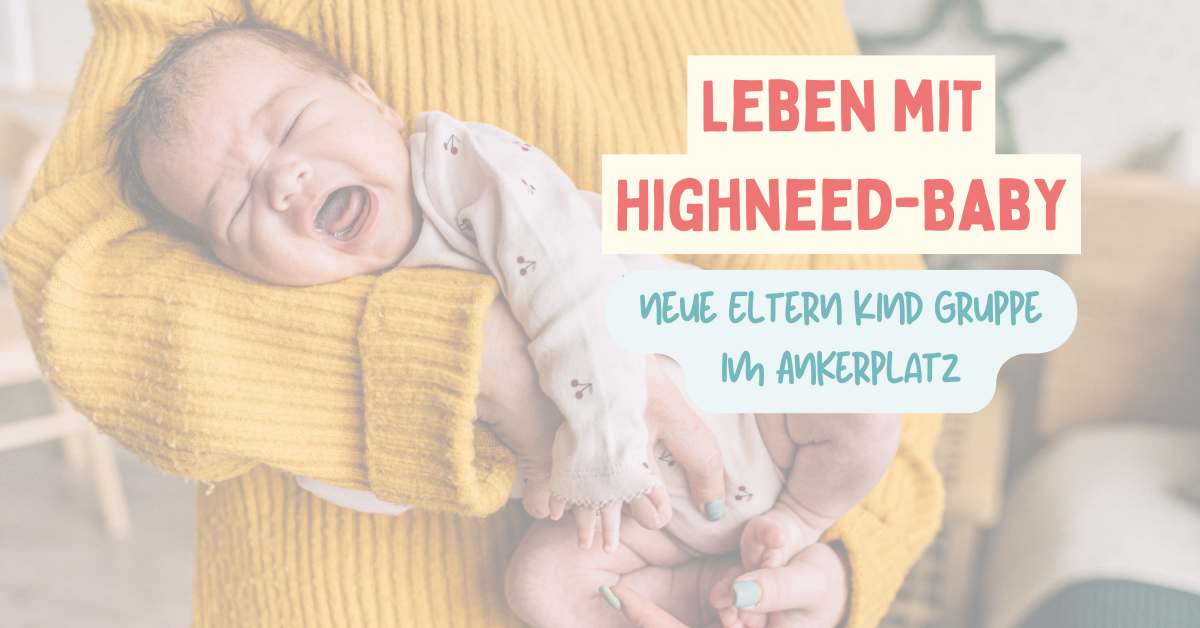 Alltag mit Highneed Baby - neue Eltern Kinder Gruppe im Ankerplatz Bardowick