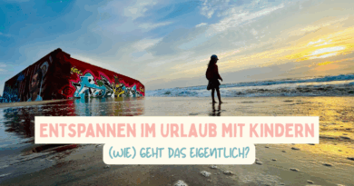 Entspannen im Urlaub mit Kindern - Tipps für Eltern