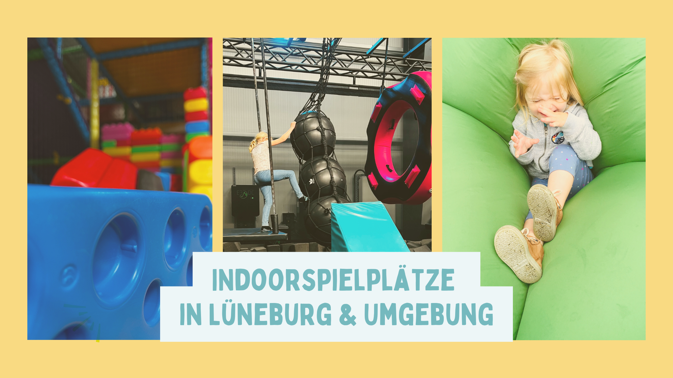 Indoorspielplätze in Lüneburg und Umgebung